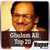 20 Top Ghulam Ali Songs