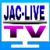 JAC LIVE TV