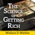 The Science of Getting Rich by Wallace D Wattles