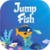 Jump Fish