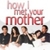 HOW I MET YOUR MOTHER APP