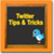Twitter Tips and Tricks