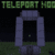 Teleporter Pads Mod for MCPE