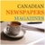 CANADIAN NEWSPAPERS and MAGAZINES