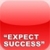 Expect Success