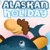 Alaskan Holiday