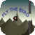 fly the bird