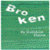 Broken by Kathleen Hayes