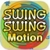 SwingSwing Motion