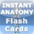 Instant Anatomy Flash Cards