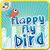 Flappy : Fly Bird
