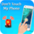 Don’t touch my phone Alert Security Alarm