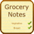 Grocery Notes
