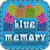 BLUE MEMORY