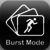 Burst Mode