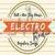 ELECTRO Radio Stations; Full NonStop Music