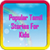 Popular Tamil Stories For Kids