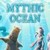Mythic Ocean Mobile