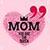 Happy Mother Day Quotes
