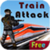 Train Attack