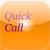 Quick OneTouch Call