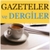GAZETELER ve DERGLER
