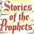 Stories of Prophets