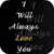 Always Love You Live Wallpaper