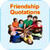 Friendship Quotations
