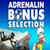 Adrenaline Bonus Selection