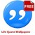 Life Quote Wallpaper Android