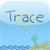 Trace