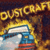 DustCraft