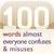 100 Words Everyone Confuses and Misuses