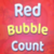Red Bubble Count