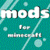 Mods for Minecraft MOD
