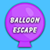 Balloon Escape Puzzle Game