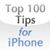Top 100 Tips for iPhone