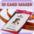 ID Card Maker - Student Card