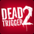 DEAD TRIGGER2