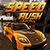 Speed Rush