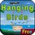 Hanging Birds