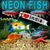 Neon India Fish
